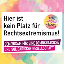 hier ist kein Platz für Rechtsextremismus!