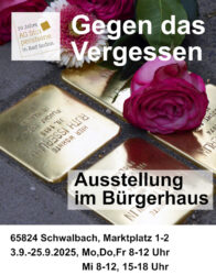 Gegen das Vergessen. Ausstellung im Bürgerhaus Schalbach